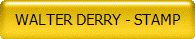 WALTER DERRY - STAMP