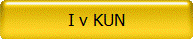I v KUN