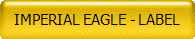 IMPERIAL EAGLE - LABEL