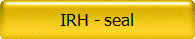 IRH - seal