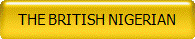 THE BRITISH NIGERIAN